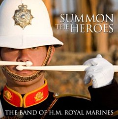 Band of H.M.Royal Marines - Summon the Heroes