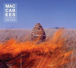 The Maccabees - Given to the Wild - Volume.ro