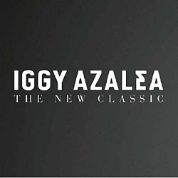 Iggy Azalea - The New Classic - Volume.ro