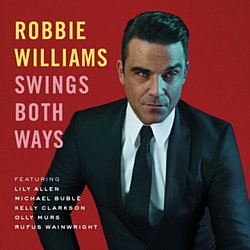 Robbie Williams - Swings Both Ways - Volume.ro
