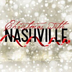 Nashville Cast - Christmas With Nashville - Volume.ro