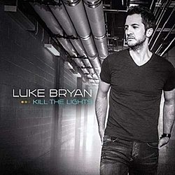 Luke Bryan - Kill the Lights - Volume.ro