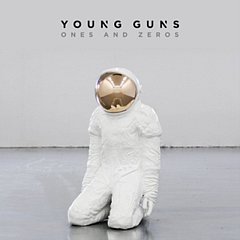 Young Guns - Ones and Zeros