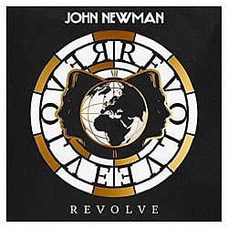 John Newman - Revolve - Volume.ro
