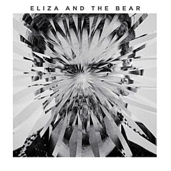 Eliza And The Bear - Eliza and the Bear - Volume.ro