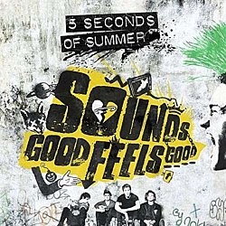 5 Seconds of Summer - Sounds Good Feels Good CD - Volume.ro