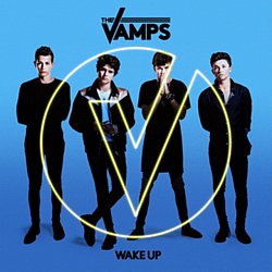 The Vamps - Wake Up - Volume.ro