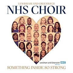 NHS Choir - Lewisham and Greenwich NHS Choir: Something Inside So Strong