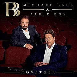 Michael Ball and Alfie Boe - Together - Volume.ro
