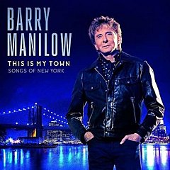 Barry Manilow - This Is My Town