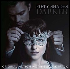 Original Soundtrack - Fifty Shades Darker