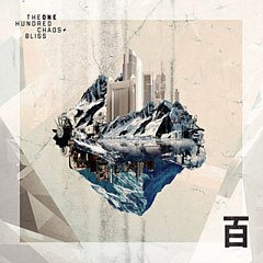The One Hundred - Chaos & Bliss