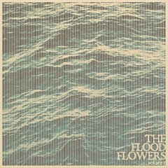 The Flood Flowers CD / Album