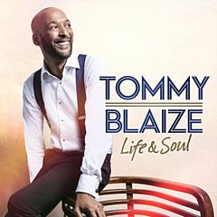 Tommy Blaze - Life & Soul