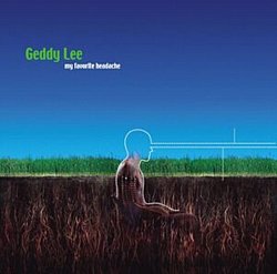 Geddy Lee - My Favourite Headache CD - Volume.ro