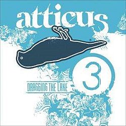 Atticus - Atticus Dragging the Lake 3 - Volume.ro