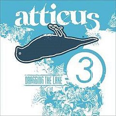 Atticus - Atticus Dragging the Lake 3