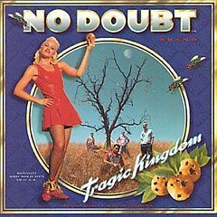 No Doubt - Tragic Kingdom