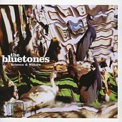 Bluetones - Science & Nature