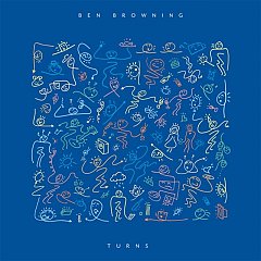 Ben Browning - Turns