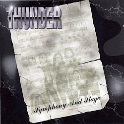 Thunder - Symphony And Stage CD - Volume.ro