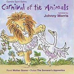Johnny Morris - Carnival of the Animals : Johnny Morris