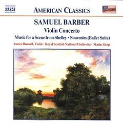Samuel Barber - Violin Concerto/souvenirs (Alsop, Rsno, Buswell)