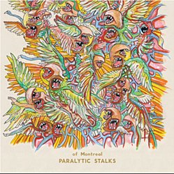 Of Montreal - Paralytic Stalks - Volume.ro