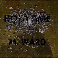 She and Him and M Ward - Hold Time CD - Volume.ro