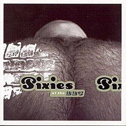 Pixies - Pixies At The BBC CD - Volume.ro