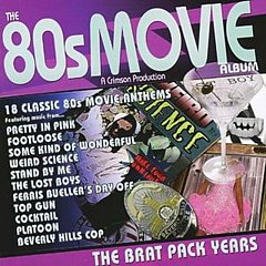Various Artists - The 80's Brat Pack Movie Album CD