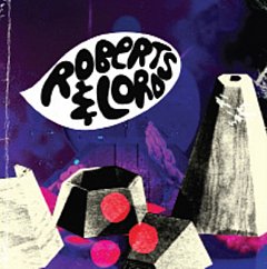 Roberts and Lord - Eponymous