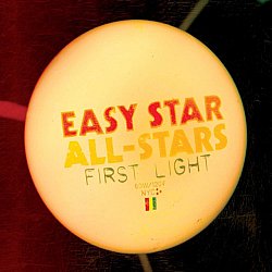 Easy Star All-Stars (Reggae) - First Light - Volume.ro