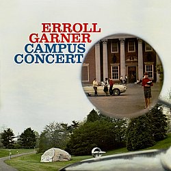 Erroll Garner - Campus Concert CD - Volume.ro