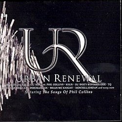 Phil Collins - Urban Renewal Featuring the Songs CD - Volume.ro