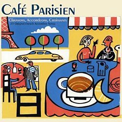 Cafe Parisien - Cafe Parisien CD - Volume.ro