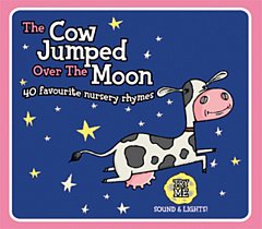 The Cow Jumped Over The Moon - The Cow Jumped Over the Moon