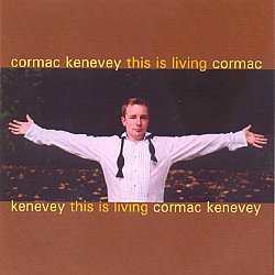 Cormac Kenevey - This Is Living - Volume.ro