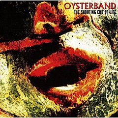 Oysterband - The Shouting End Of Life CD