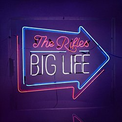 The Rifles - Big Life - Volume.ro