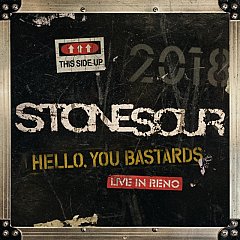 Stone Sour - Hello, You Bastards