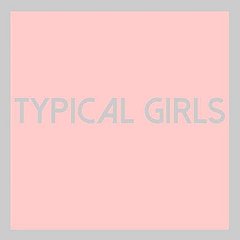 Various - Typical Girls
