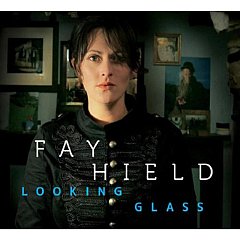 Fay Hield - Looking Glass