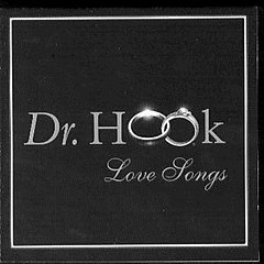 Dr. Hook - Love Songs CD