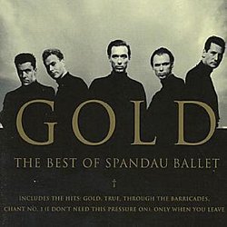 Spandau Ballet - Gold - Volume.ro