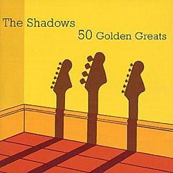 Shadows - 50 Golden Greats - Volume.ro