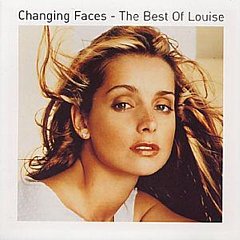 Louise - Changing Faces