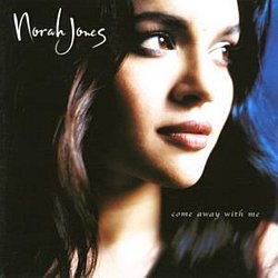 Norah Jones - Come Away With Me - Volume.ro