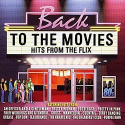 Various Artists - Back to the Movies '40 Hits from the Flix' - Volume.ro