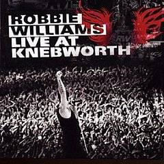Robbie Williams - Live at Knebworth